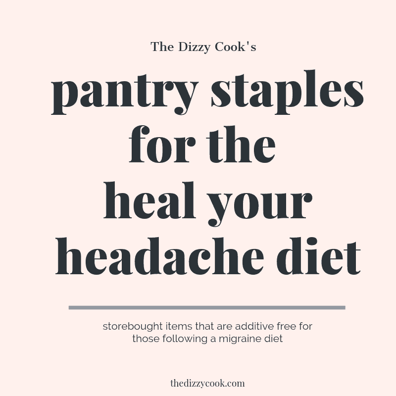 Pantry Staples for the Heal Your Headache Migraine Diet The