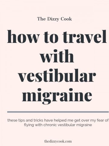 How to travel with a vestibular migraine disorder