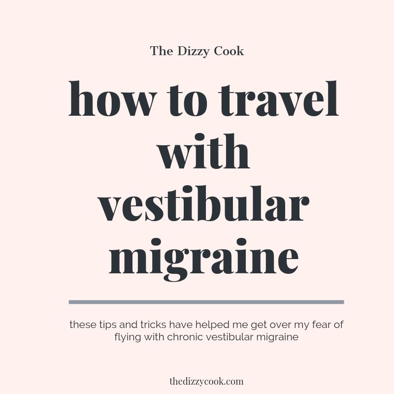 A graphic on how to travel with a vestibular migraine disorder
