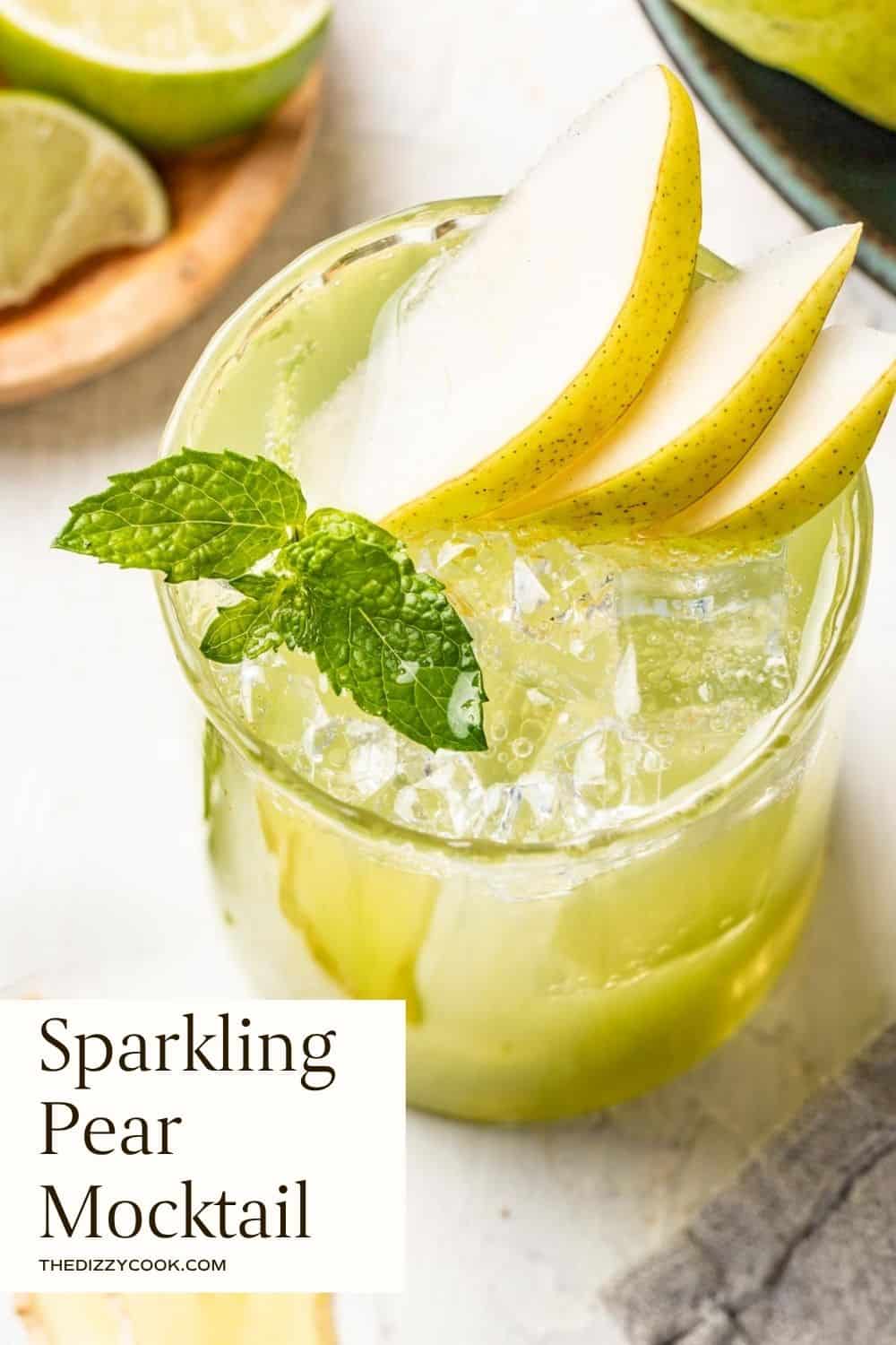 Pear mocktail with fresh pears, ginger, and mint.