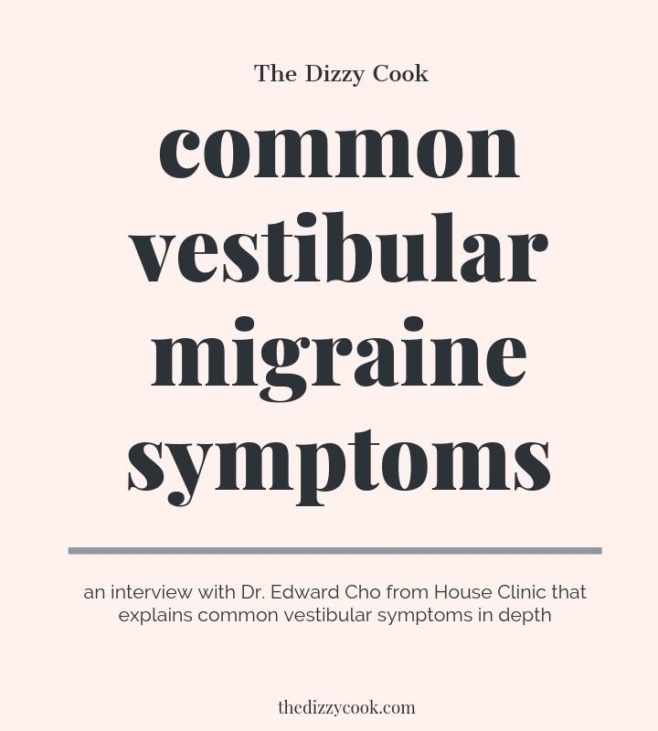 the most common vestibular migraine symptoms