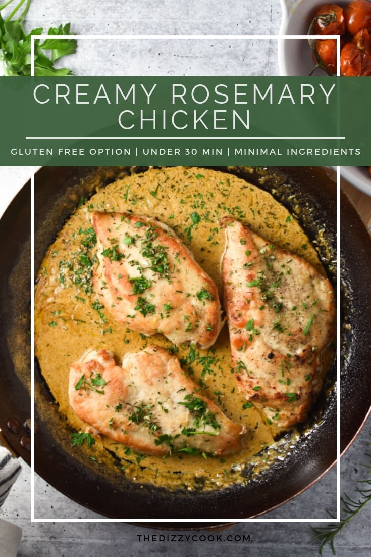 Creamy Rosemary Chicken The Dizzy Cook