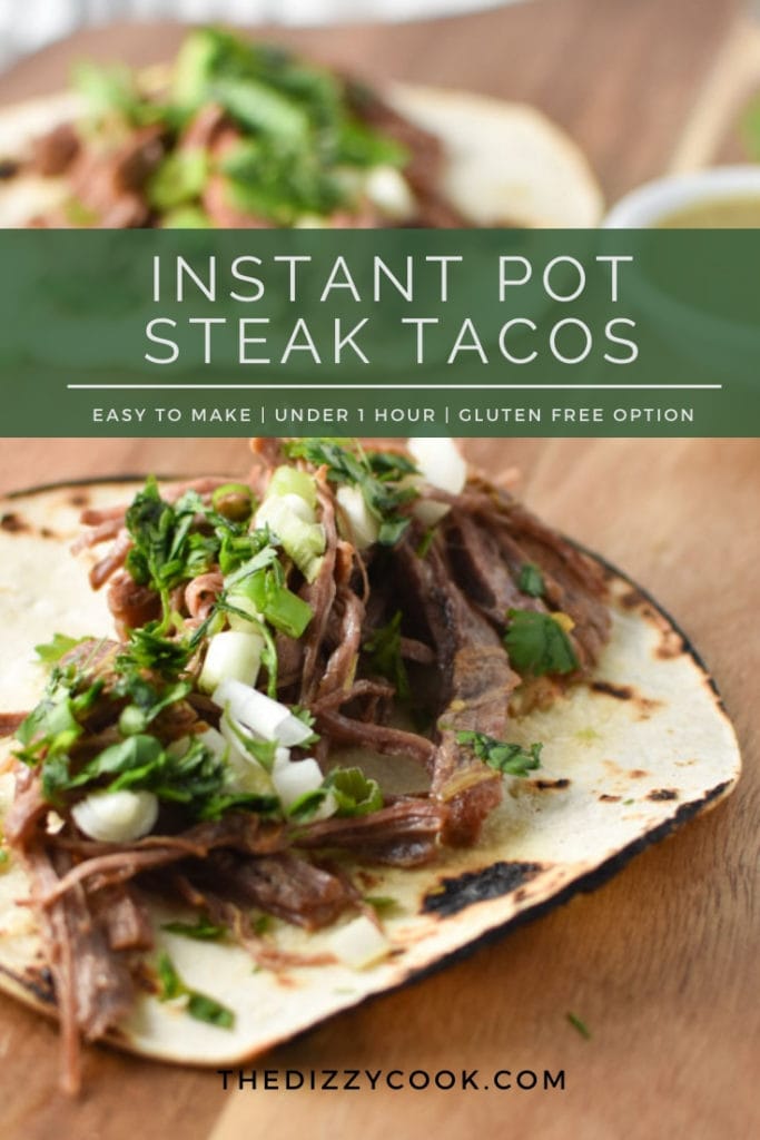 Instant Pot Steak Tacos The Dizzy Cook