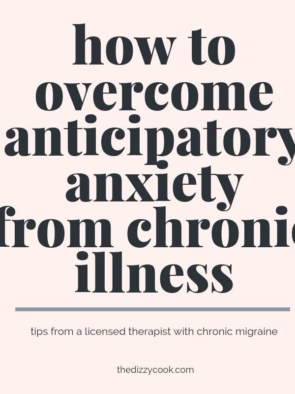 A title photo for a blog about anticipatory anxiety and chronic illness