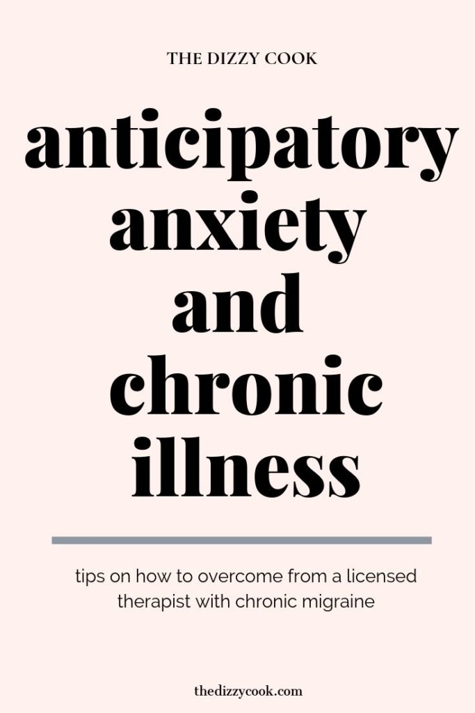 Anticipatory Anxiety and Chronic Illness