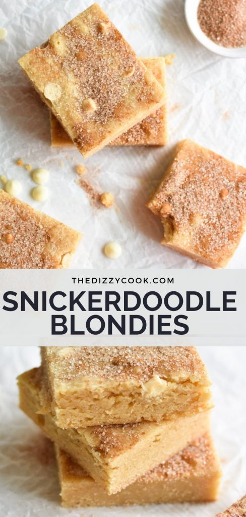 Snickerdoodle Blondies - The Dizzy Cook